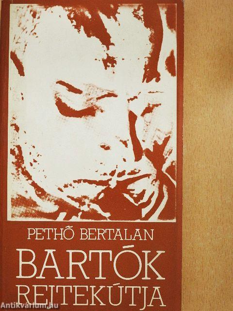Bartók rejtekútja