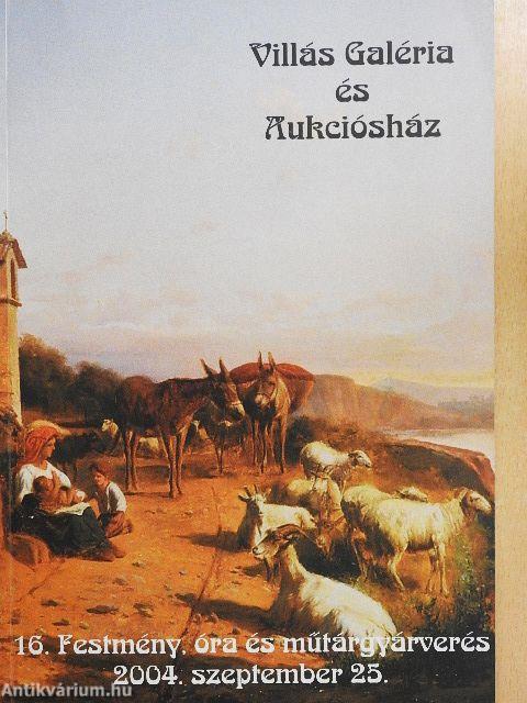Villás Galéria és Aukciósház 16. Festmény, óra és műtárgyárverés