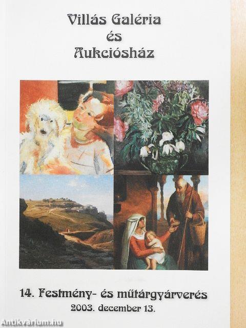 Villás Galéria és Aukciósház 14. Festmény- és műtárgyárverés