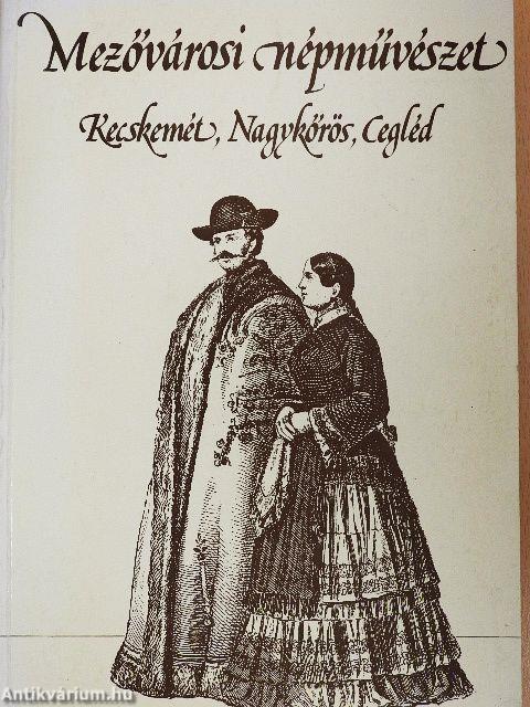 Mezővárosi népművészet