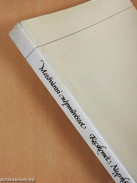 Mezővárosi népművészet