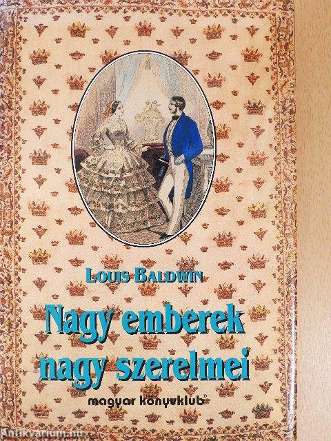 Nagy emberek nagy szerelmei