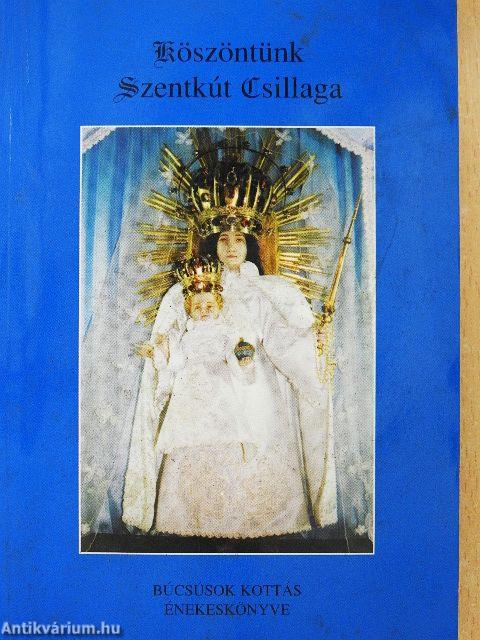 Köszöntünk Szentkút Csillaga
