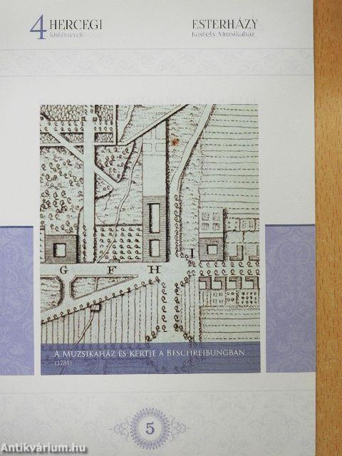 Esterházy kastély, Muzsikaház