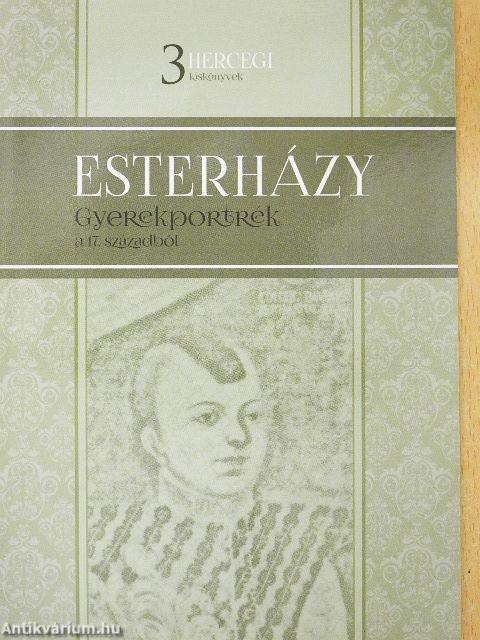 Esterházy gyerekportrék a 17. századból