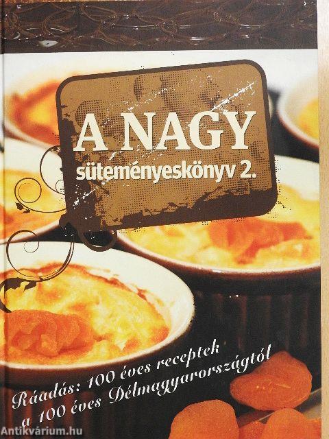A nagy süteményeskönyv 2.
