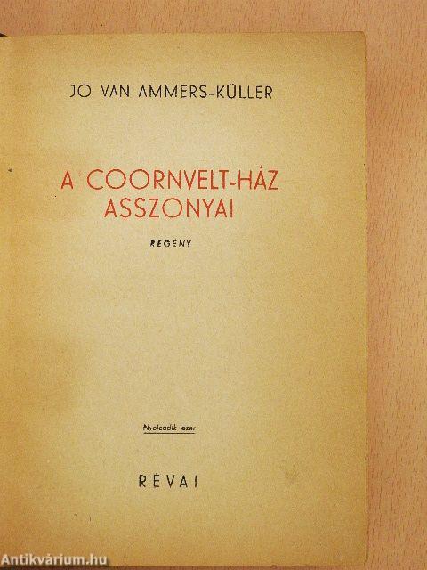 A Coornvelt-ház asszonyai