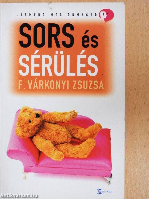 Sors és sérülés