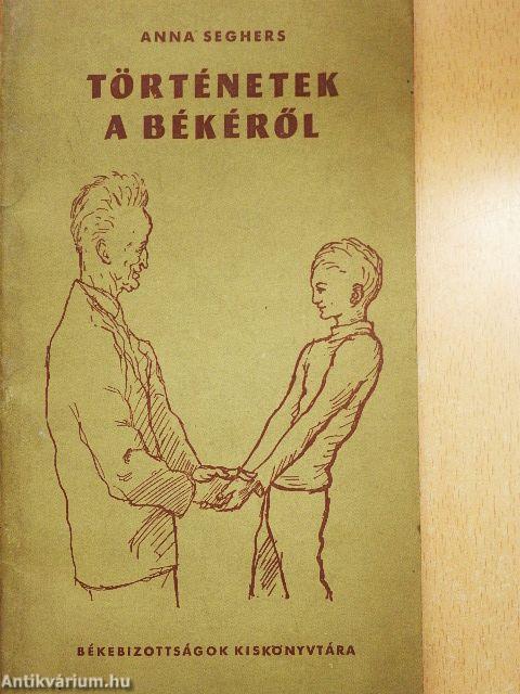 Történetek a békéről