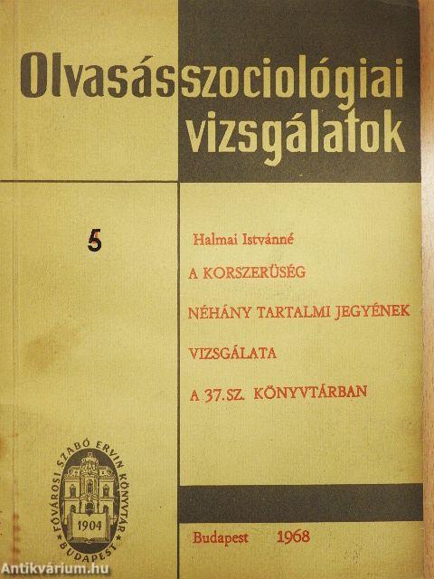 A korszerüség néhány tartalmi jegyének vizsgálata a 37. sz. könyvtárban