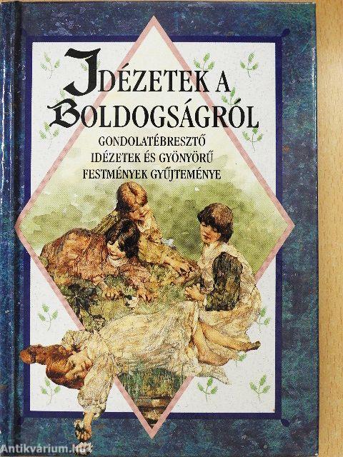 Idézetek a boldogságról