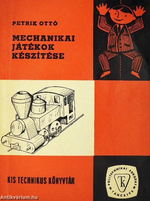 Mechanikai játékok készítése