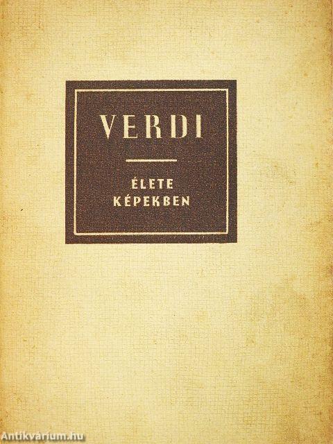 Verdi élete képekben