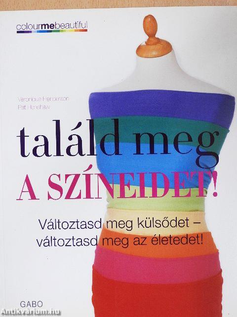 Találd meg a színeidet!