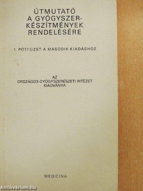 Útmutató a gyógyszerkészítmények rendelésére