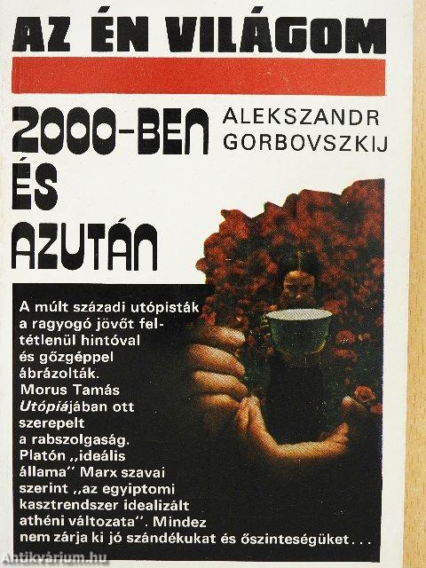 2000-ben és azután