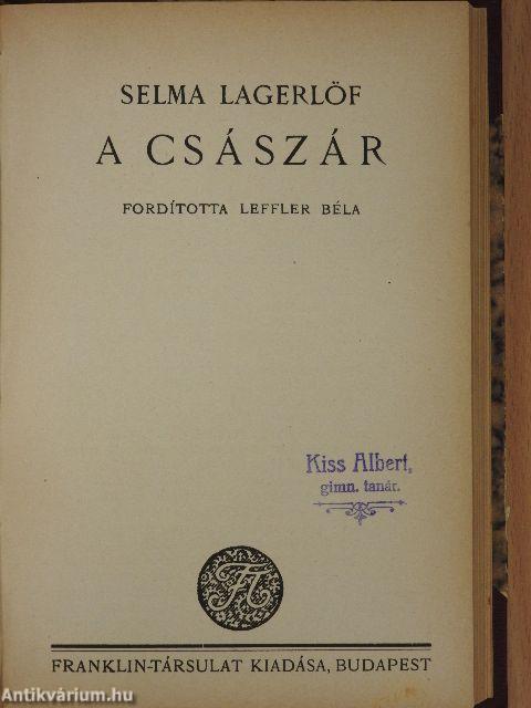 Krisztusi legendák/A császár