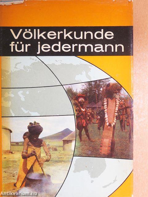 Völkerkunde für jedermann