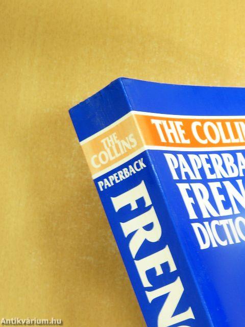 The Collins Paperback French Dictionary