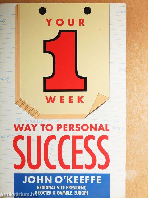 The One Week Way to Personal Success