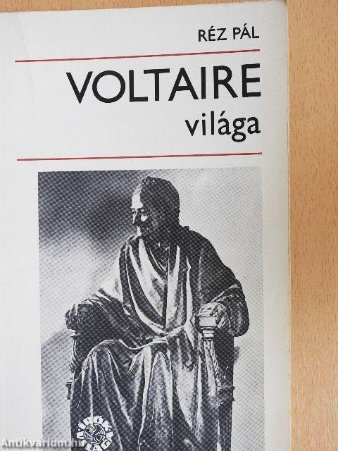Voltaire világa