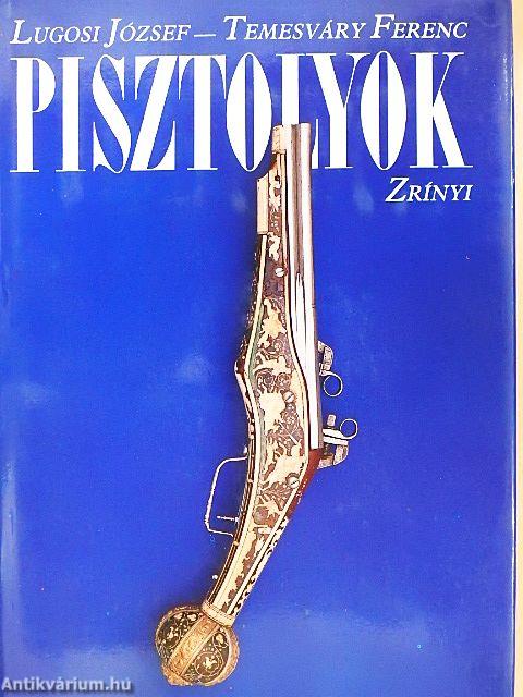 Pisztolyok