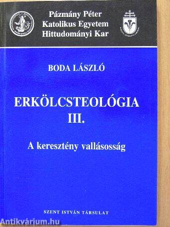 Erkölcsteológia III.