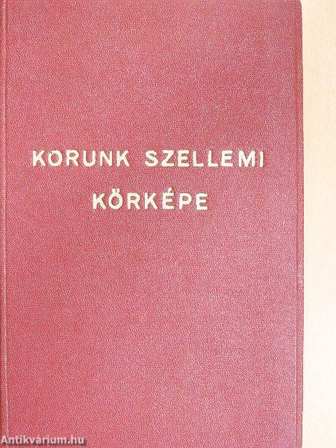 Korunk szellemi körképe