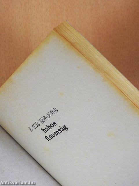 A 100 legjobb babos finomság