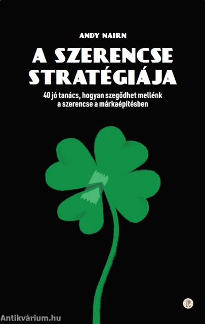 A szerencse stratégiája