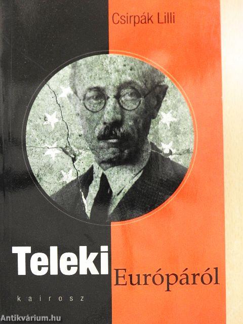 Teleki Európáról