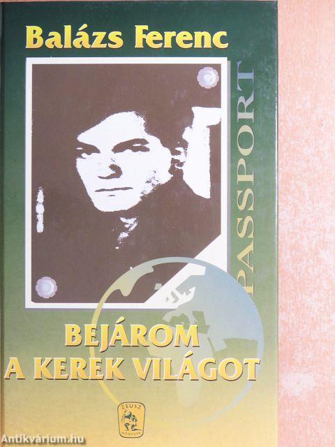 Bejárom a kerek világot