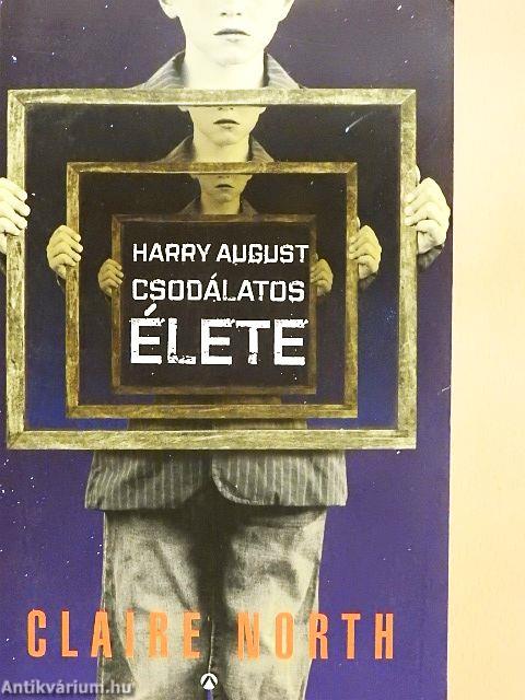 Harry August csodálatos élete