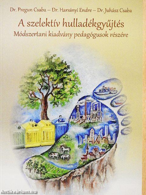 A szelektív hulladékgyűjtés
