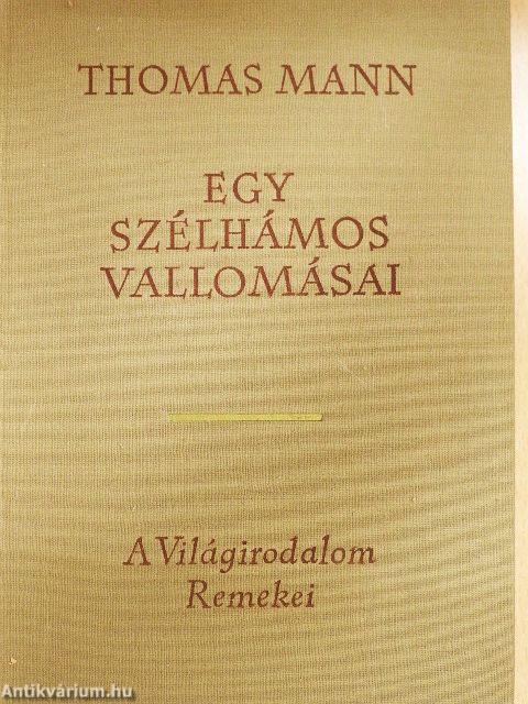 Egy szélhámos vallomásai