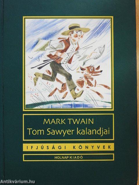 Tom Sawyer kalandjai