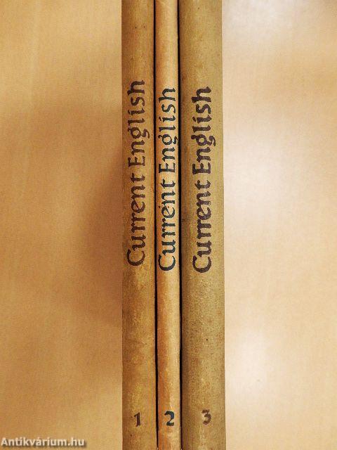 Current English I-III.