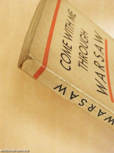 Come with me through Warsaw