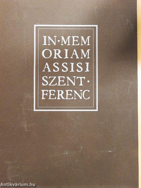 In memoriam Assisi Szent Ferenc