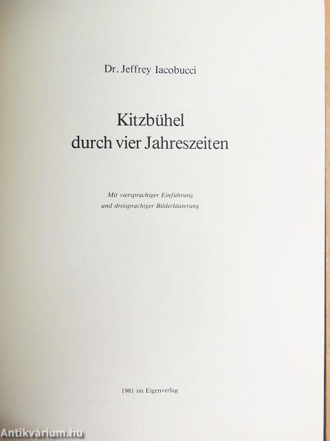 Kitzbühel durch vier Jahreszeiten