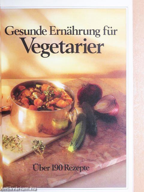 Gesunde Ernährung für Vegetarier