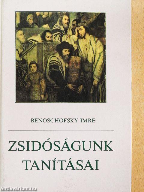 Zsidóságunk tanításai