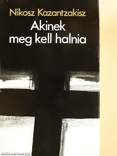 Akinek meg kell halnia