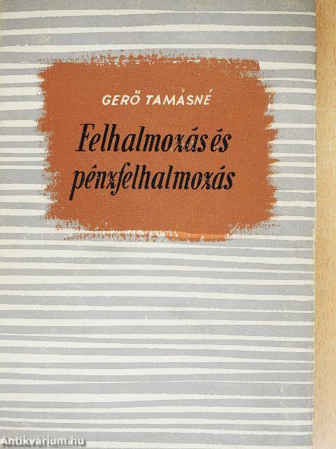 Felhalmozás és pénzfelhalmozás