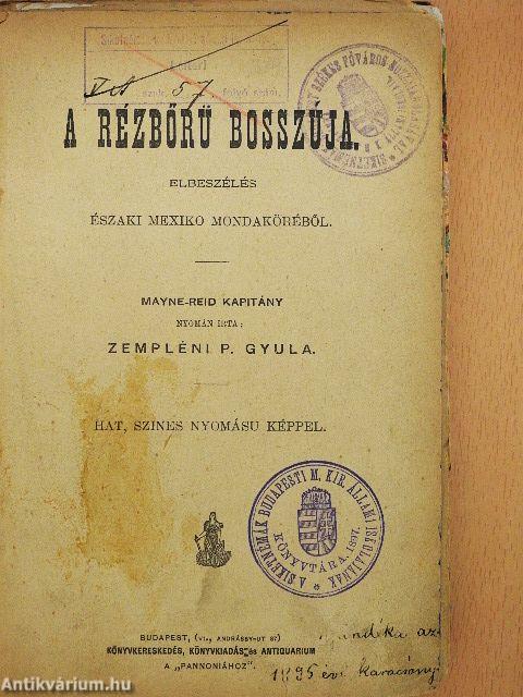 A rézbőrü bosszúja (rossz állapotú)