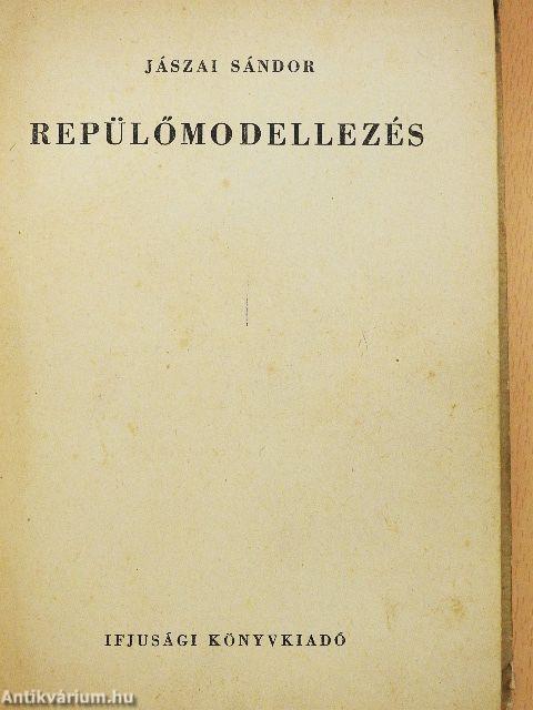 Repülőmodellezés (rossz állapotú)