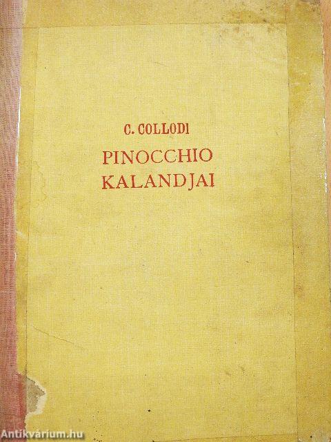 Pinocchio kalandjai (rossz állapotú)