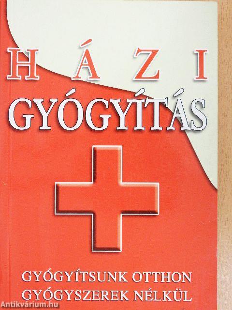 Házi gyógyítás