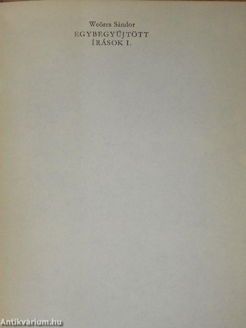 Egybegyűjtött írások I-II.