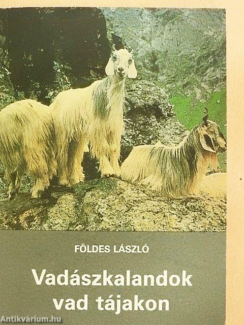 Vadászkalandok vad tájakon